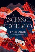 A ascensão do zodíaco
