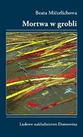 Mortwa w grobli