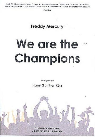 We are the Champions: für AkkordeonorchesterPartitur
