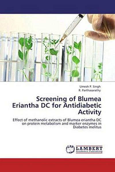 Screening of Blumea Eriantha DC for Antidiabetic Activity