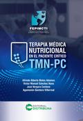 Terapia Médica Nutricional en el Paciente Crítico TMN-PC
