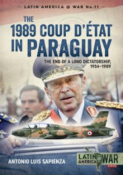 1989 Coup d’Etat in Paraguay