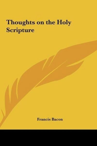 Thoughts on the Holy Scripture