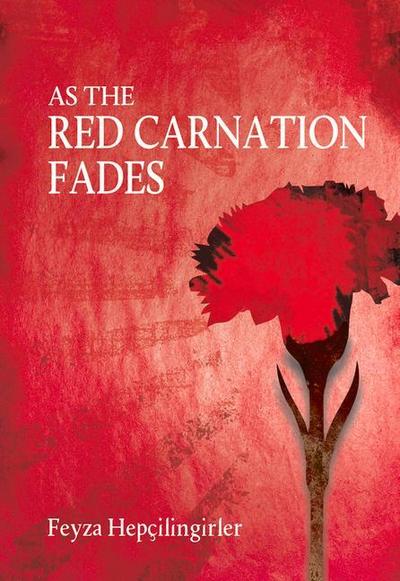 As the Red Carnation Fades