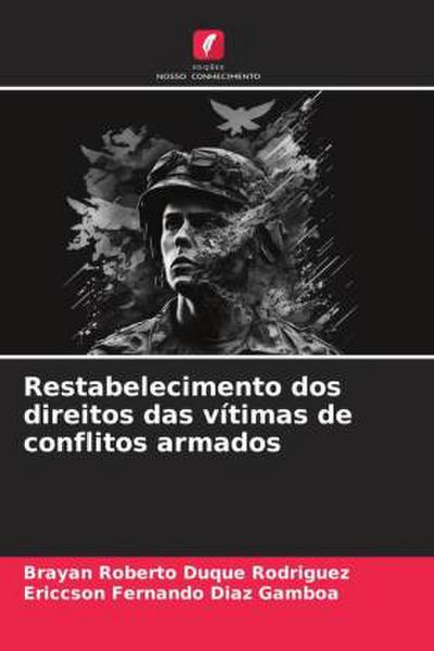 Restabelecimento dos direitos das vítimas de conflitos armados