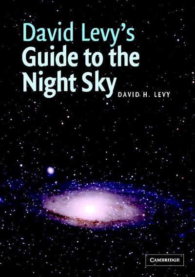 David Levy’s Guide to the Night Sky