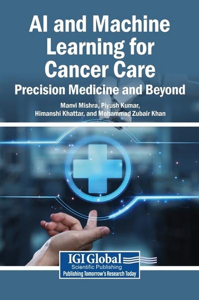 AI and Machine Learning for Cancer Care
