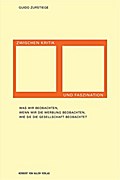 Zwischen Kritik und Faszination