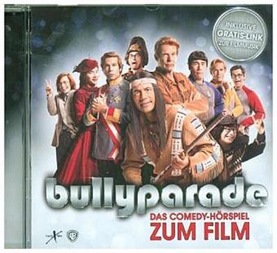 Bullyparade - Der Film, 1 Audio-CD