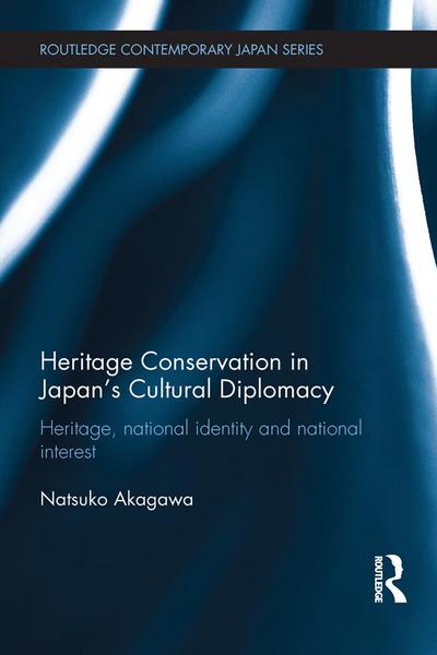 Heritage Conservation and Japan’s Cultural Diplomacy