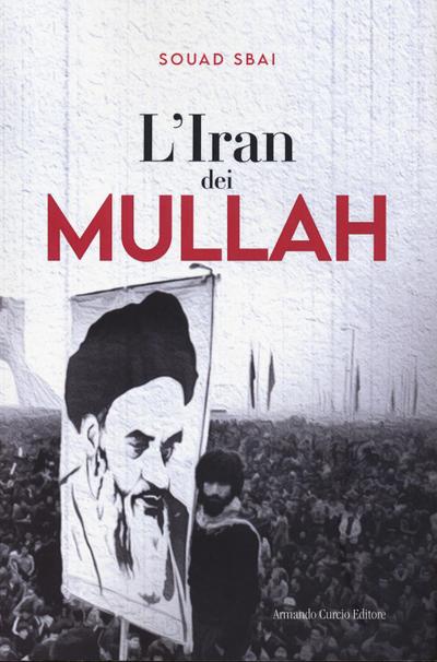 L’ Iran dei mullah