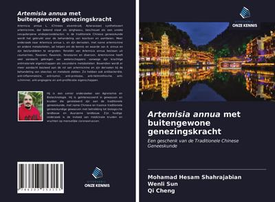 Artemisia annua met buitengewone genezingskracht