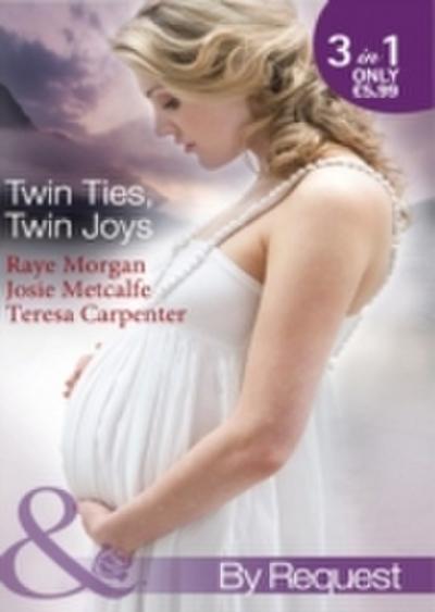 Twin Ties, Twin Joys