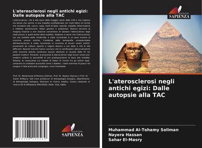 L’aterosclerosi negli antichi egizi: Dalle autopsie alla TAC