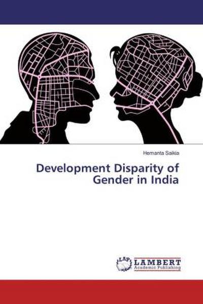 Development Disparity of Gender in India