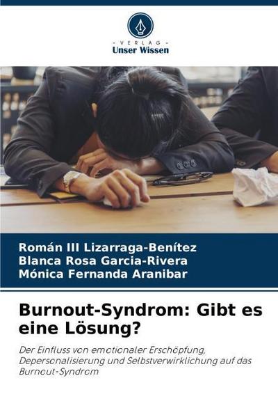 Burnout-Syndrom: Gibt es eine Lösung?