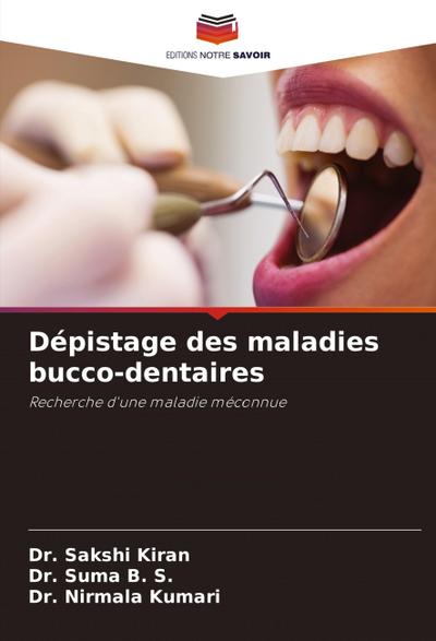 Dépistage des maladies bucco-dentaires