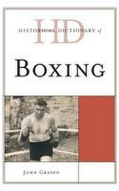 Historical Dictionary of Boxing