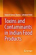 Toxins and Contaminants in Indian Food Products