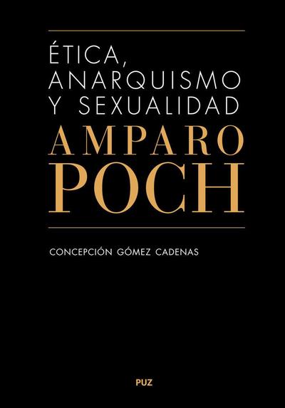Ética, anarquismo y sexualidad