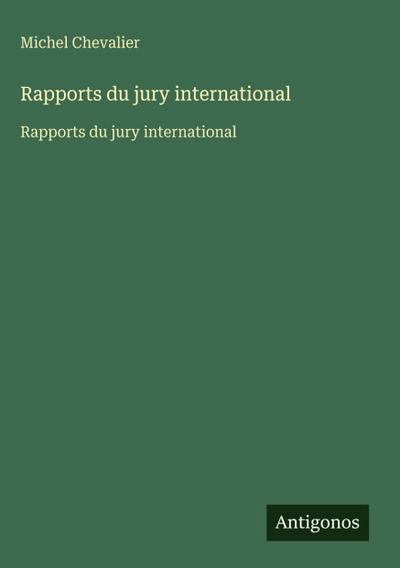 Rapports du jury international
