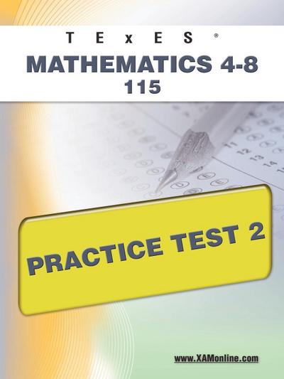 TExES Mathematics 4-8 115 Practice Test 2