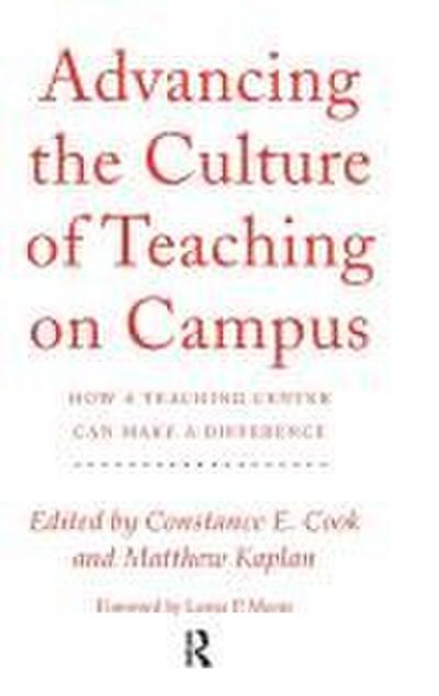 Advancing the Culture of Teaching on Campus