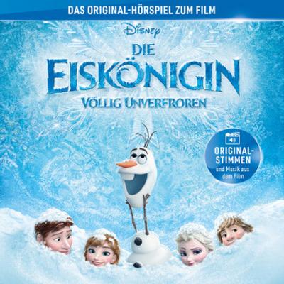 Die Eiskönigin - Völlig Unverfroren (Hörspiel)