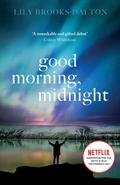 Good Morning, Midnight: SOON TO BE THE MAJOR NETFL