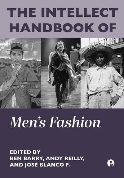 The Intellect Handbook of Men’s Fashion