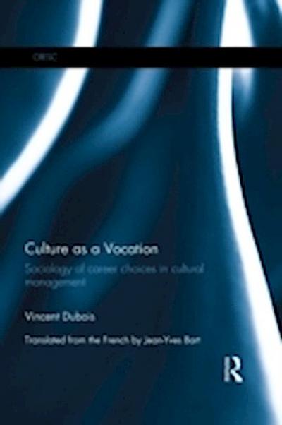 Culture as a Vocation