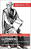 Gutenberg et l’imprimerie à caractères mobiles