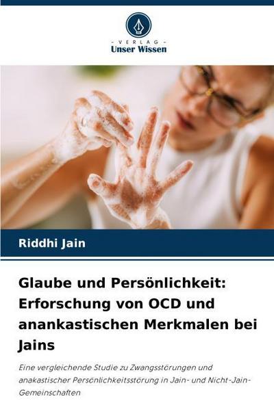 Glaube und Persönlichkeit: Erforschung von OCD und anankastischen Merkmalen bei Jains