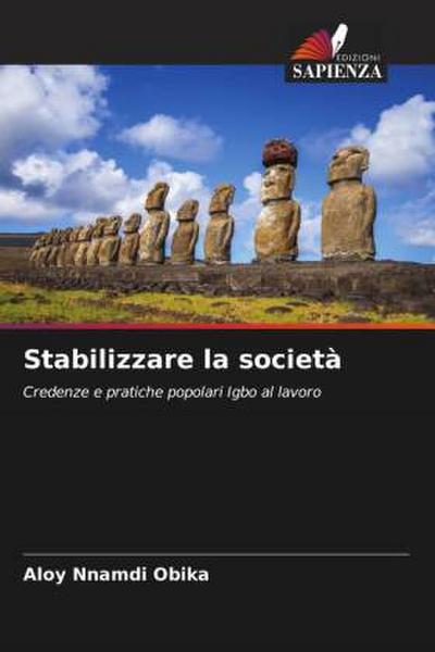 Stabilizzare la società