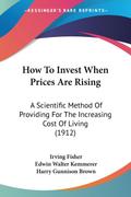 How To Invest When Prices Are Rising