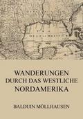 Wanderungen durch das westliche Nordamerika