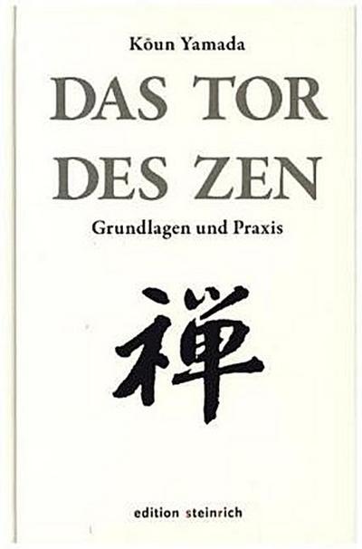Das Tor des Zen
