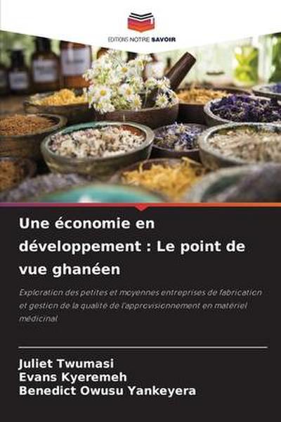 Une économie en développement : Le point de vue ghanéen