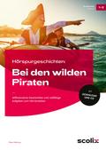 Hörspurgeschichten: Bei den wilden Piraten