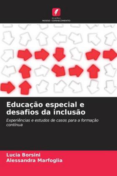 Educação especial e desafios da inclusão