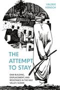 The Attempt to Stay
