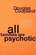 All Families are Psychotic