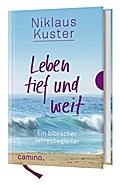 Leben tief und weit