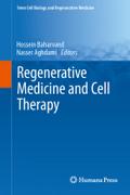 Regenerative Medicine and Cell Therapy (Stem Cell Biology and Regenerative Medicine)