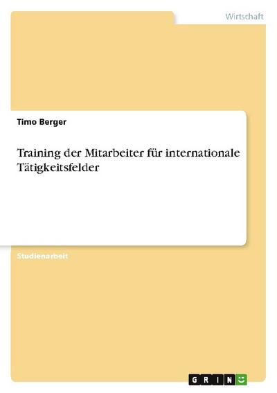 Training der Mitarbeiter für internationale Tätigkeitsfelder
