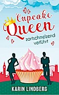 Cupcakequeen - zartschmelzend verführt
