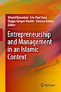 Entrepreneurship and Management in an Islamic Context