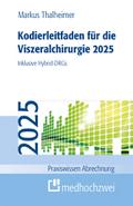 Kodierleitfaden für die Viszeralchirurgie 2025