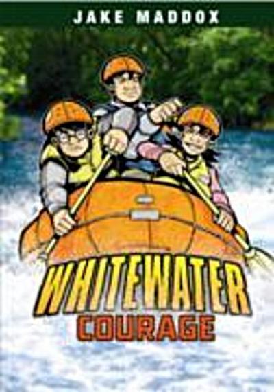 Whitewater Courage