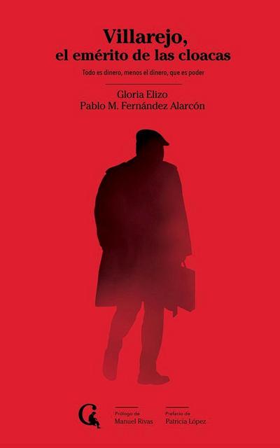 Villarejo, el emérito de las cloacas